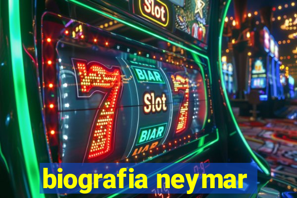 biografia neymar
